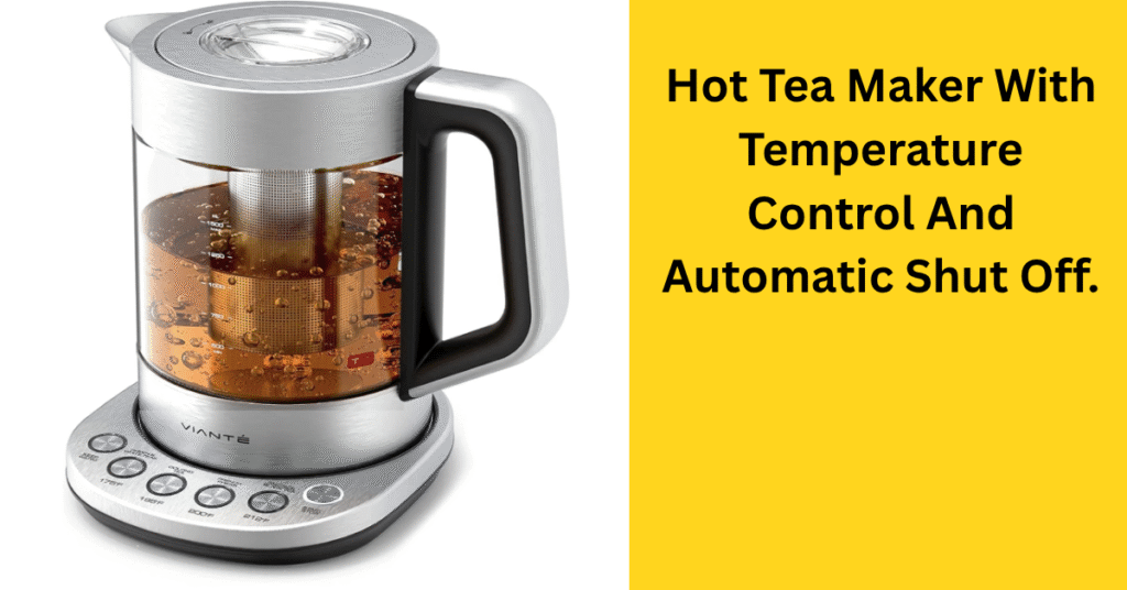 Tea Maker
