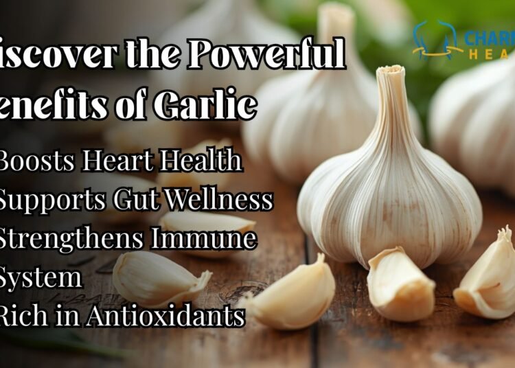 Benefits of Garlic: Heart, Gut, and Immune Health Explained with Top Garlic Supplements